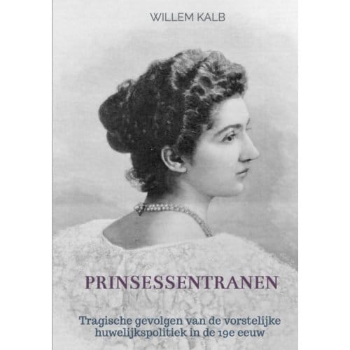 Prinsessentranen - Willem Kalb