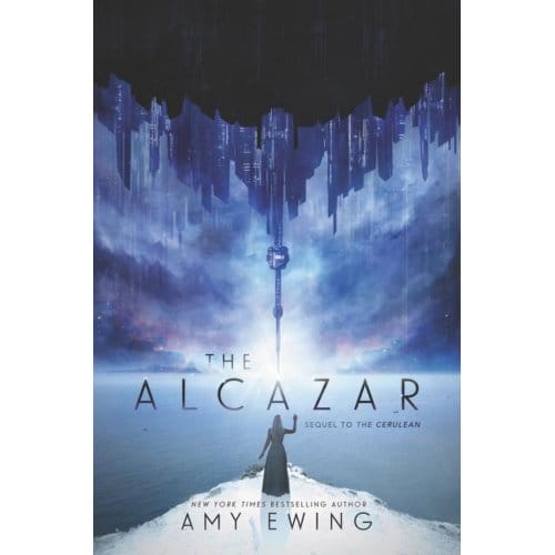 The Alcazar - Amy Ewing