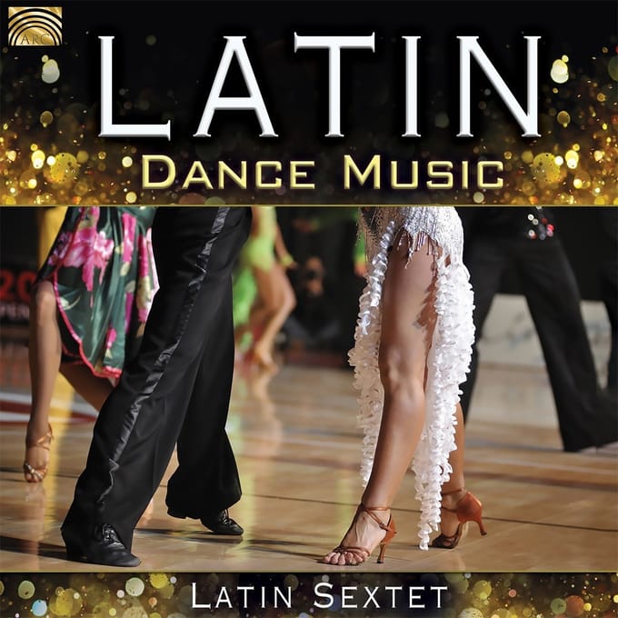 Latin Sextet - Latin Dance Music (CD)