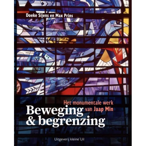 Beweging & Begrenzing - Doeke Sijens
