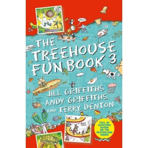 The Treehouse Fun Book 3 - Treehouse Fun Books - Andy Griffiths
