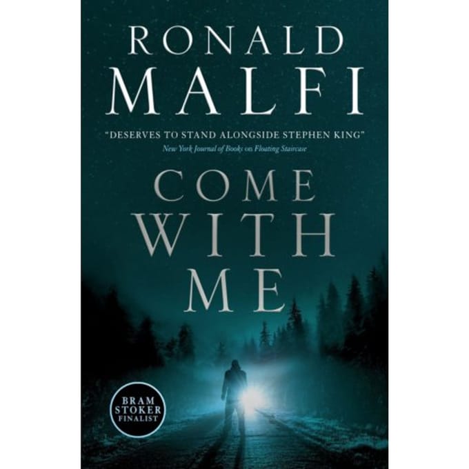 Come With Me - Ronald Malfi