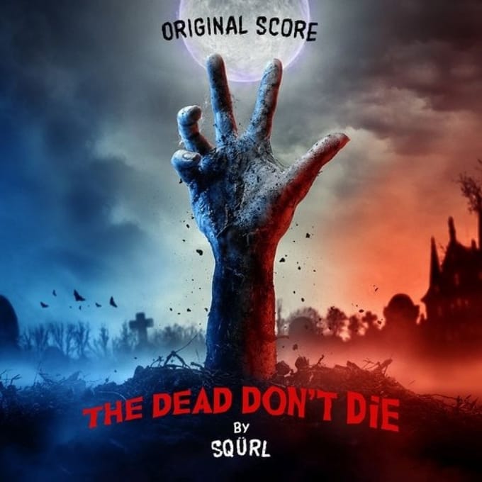 Dead Don't Die