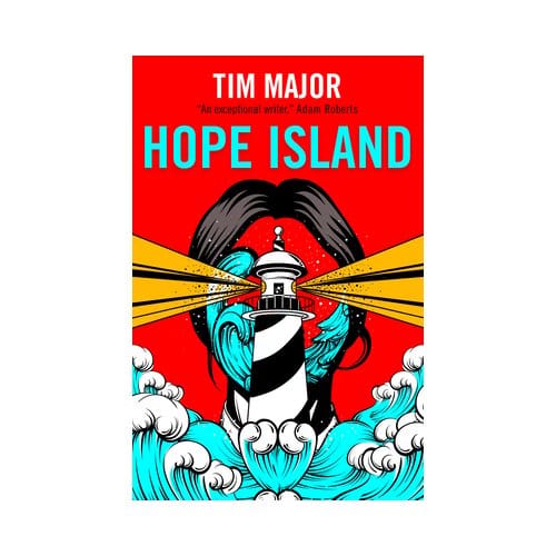 Hope Island - Tim Major
