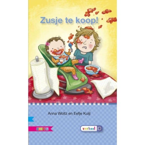 Zusje Te Koop! - Anna Woltz