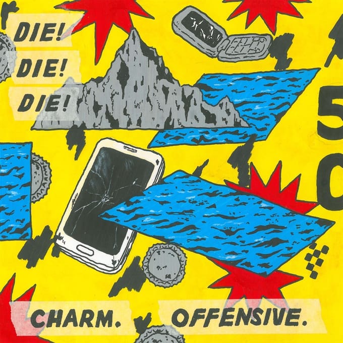 Die! Die! Die! - Charm. Offensive. (LP)