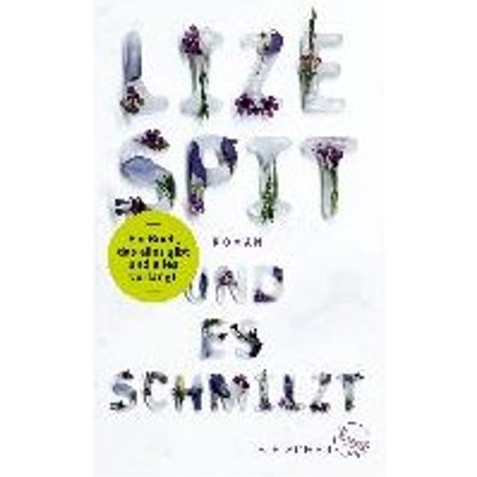 Und es schmilzt - Spit, Lize