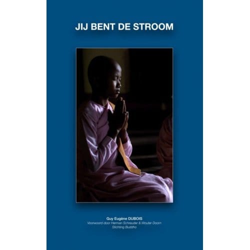 Jij Bent De Stroom - Guy Eugène Dubois