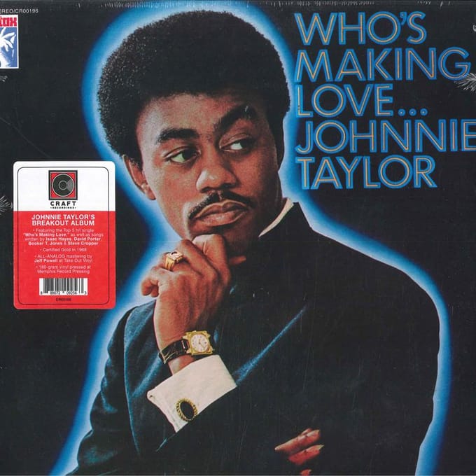 Johnnie Taylor - Who's Making Love (LP)