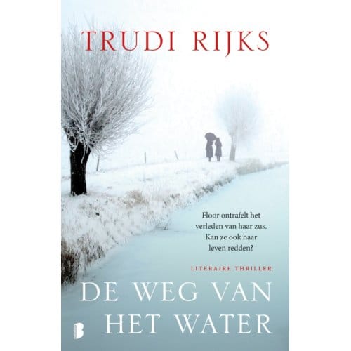 De Weg Van Het Water - Trudi Rijks