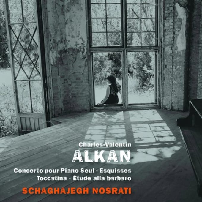 Charles-Valentin Alkan - Nosrati, Schaghajegh