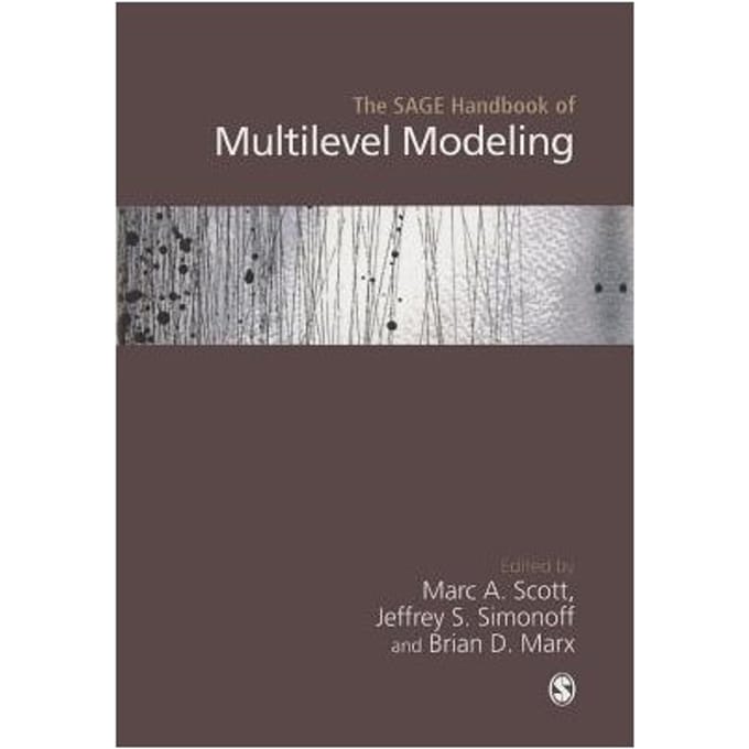 The Sage Handbook Of Multilevel Modeling - Scott