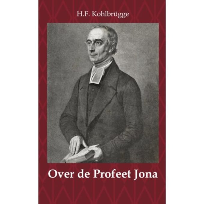 Over De Profeet Jona - H.F. Kohlbrügge