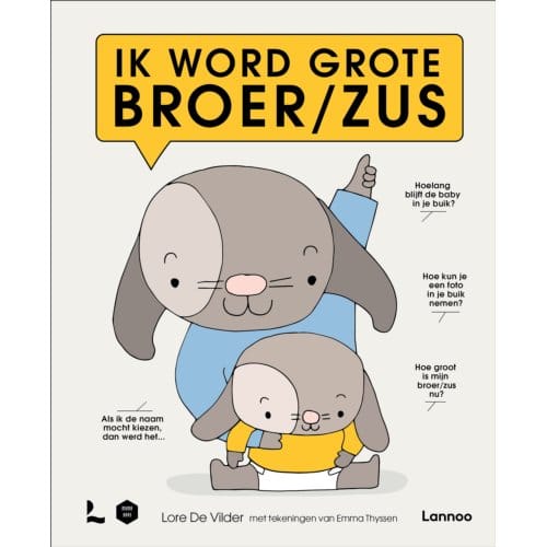 Ik Word Grote Broer/Zus - Mama Baas - Lore De Vilder