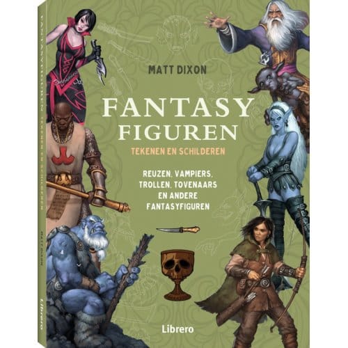 Fantasyfiguren tekenen en schilderen - Matt Dixon