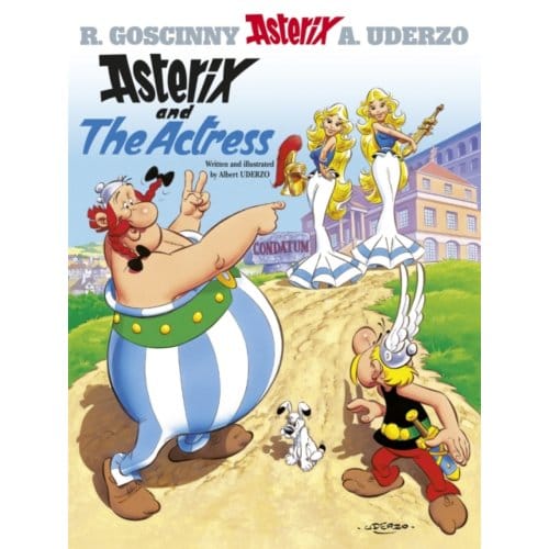 Asterix: Asterix And The Actress - Asterix - Albert Uderzo