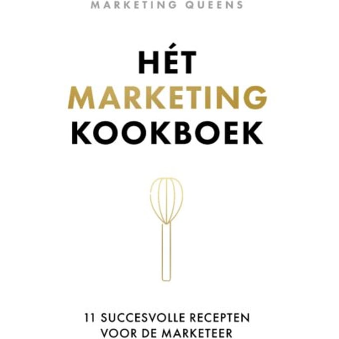 Hét Marketingkookboek - Marketing Queens