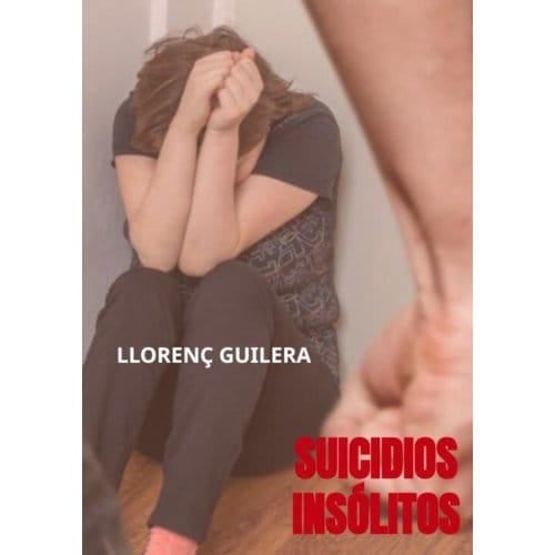 Suicidios Insólitos - Llorenç Guilera
