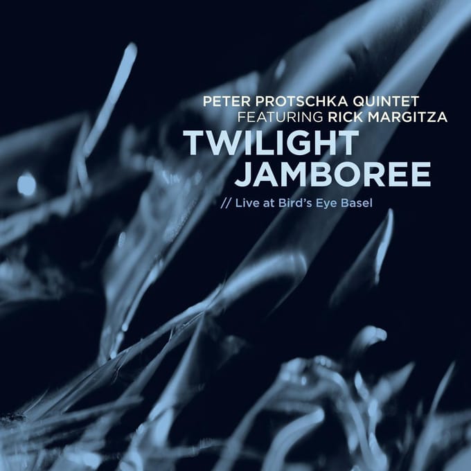 Twilight Jamboree - Peter Protschka Quintet