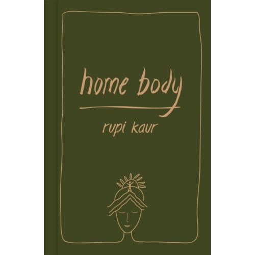 Home Body - Rupi Kaur