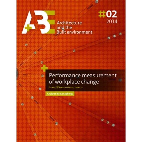 Performance Measurement Of Workplace Change - Chaiwat Riratanaphong