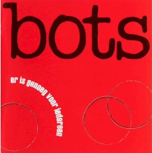Bots - Er Is Genoeg Voor Iedereen (CD)