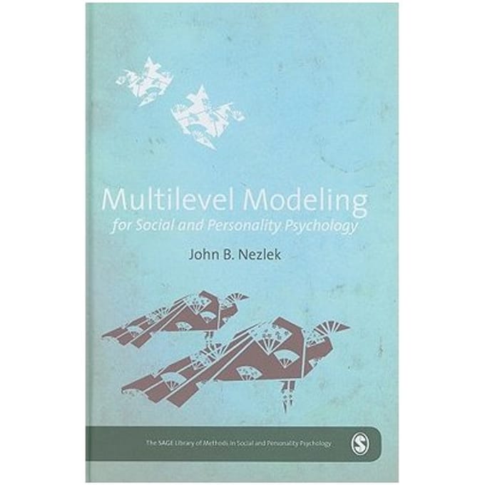 Multilevel Modeling For Social And Personality Psychology - Nezlek, John B.