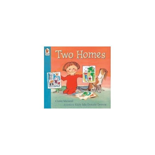 Two Homes - Claire Masurel