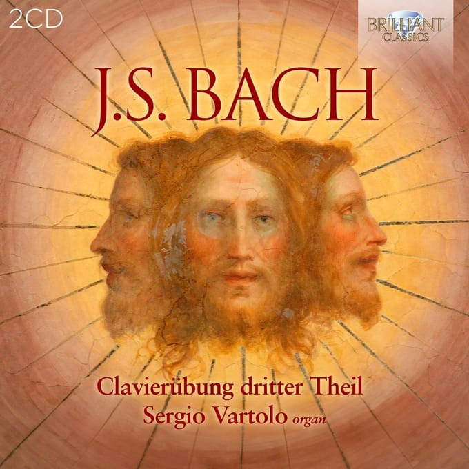 Sergio Vartolo - J.S. Bach: Clavierübung Dritter Theil (2 CD)