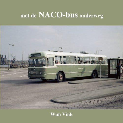 Met De Naco-Bus Onderweg - Wim Vink