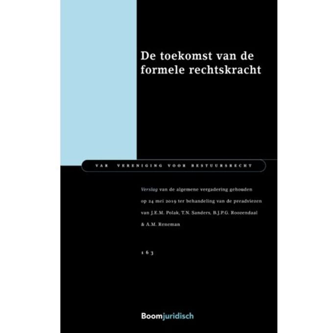 De Toekomst Van De Formele Rechtskracht - Var-Reeks - J.E.M. Polak