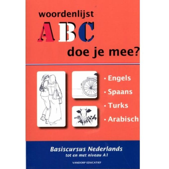Abc - Doe Je Mee? / 1.Engels, Spaans, Turks, Arabisch / Woordenlijsten - R. van der Knaap