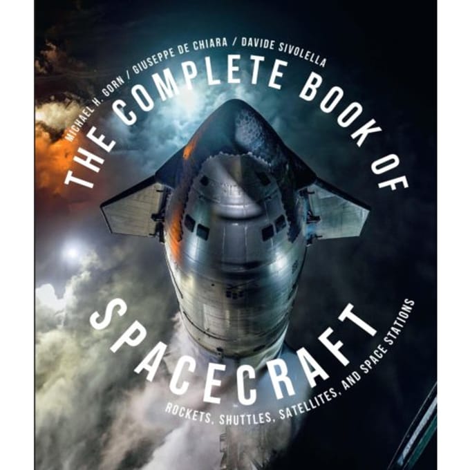 The Complete Book Of Spacecraft - Michael H. Gorn