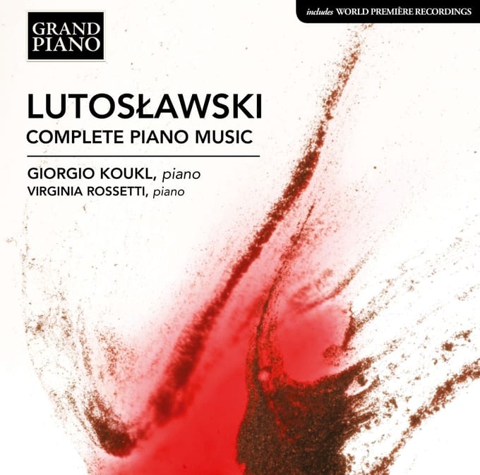 Giorgio Koukl & Virginia Rossetti - Lutoslawski: Complete Piano Music (CD)