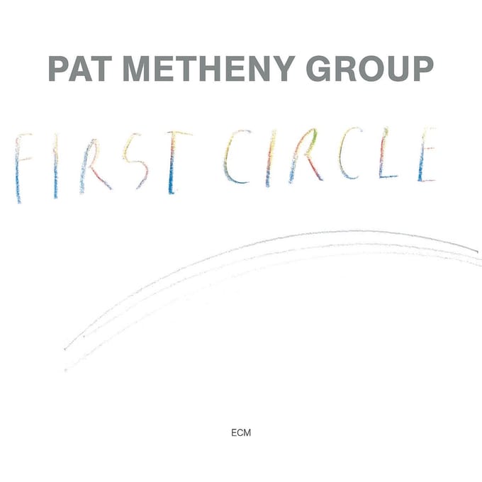 Pat Metheny Group - First Circle (CD)