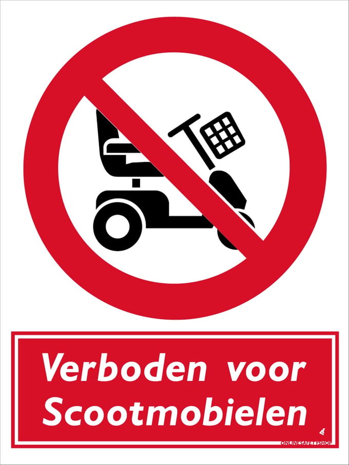 Scootmobiel bord - Verboden - Aluminium - 30 x 40 cm - Weerbestendig