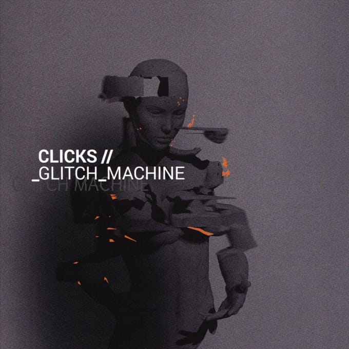 Glitch Machine - Clicks