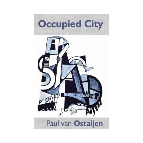 Occupied City - Paul van Ostaijen
