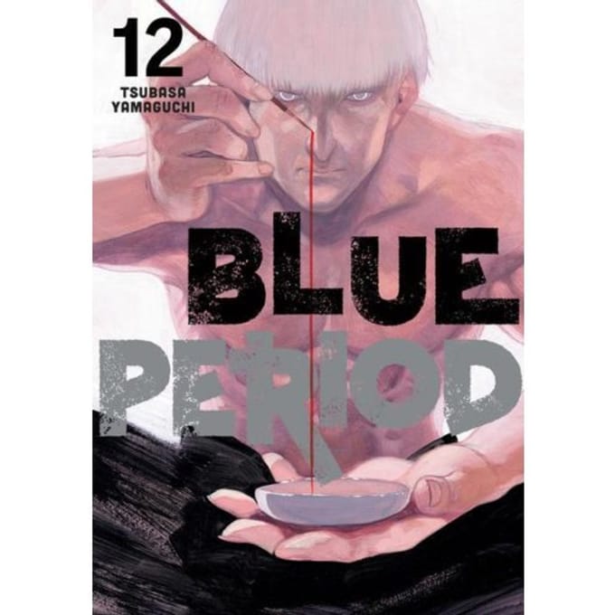 Blue Period 12 - Blue Period - Tsubasa Yamaguchi