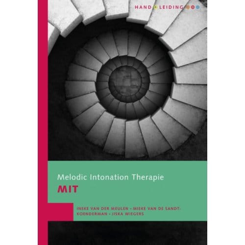 Melodic Intonation Therapy - Ineke van der Meulen
