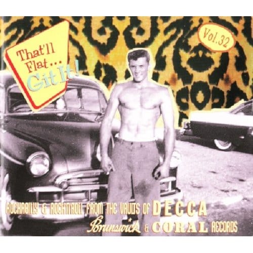 That'Ll Flat Git It! 32 - Various