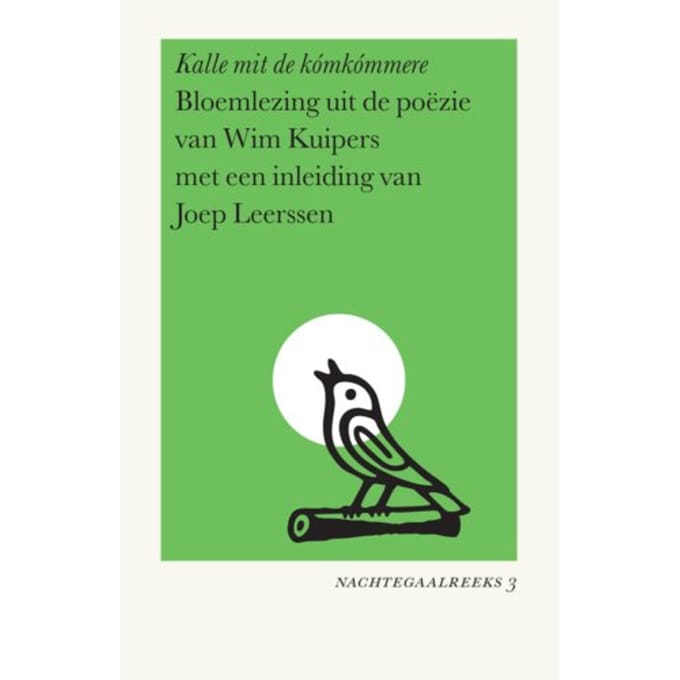 Kalle Mit De Kómkómmere - Nachtegaalreeks - Wim Kuipers