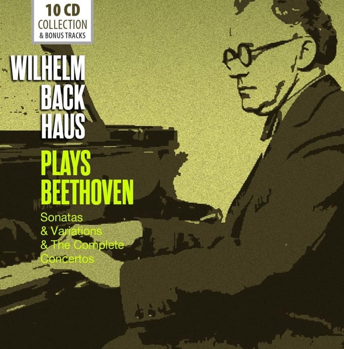 Wilhelm Backhaus - Plays Beethoven: Sonatas & Variations & The Complete Concertos