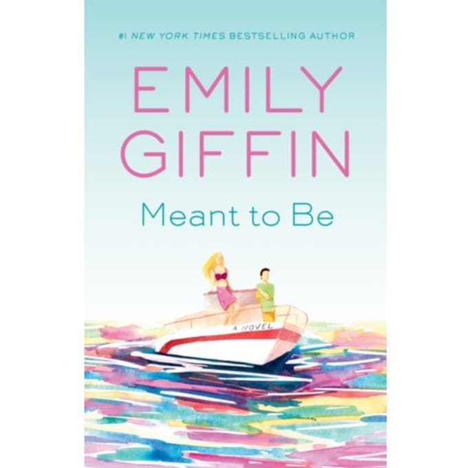 Meant To Be - Giffin, Emily