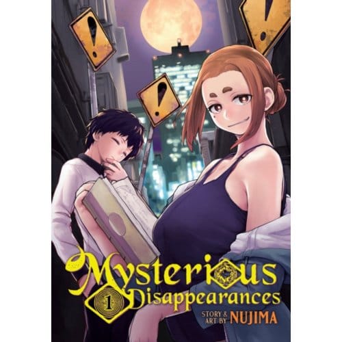 Mysterious disappearances vol. 1 : 1 - Nujima
