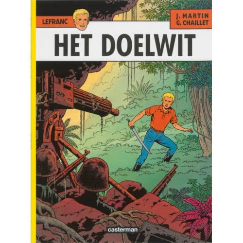Het Doelwit - Lefranc - Joel Martin
