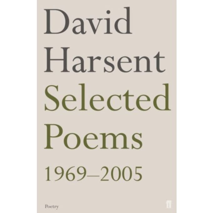 Selected Poems David Harsent - David Harsent