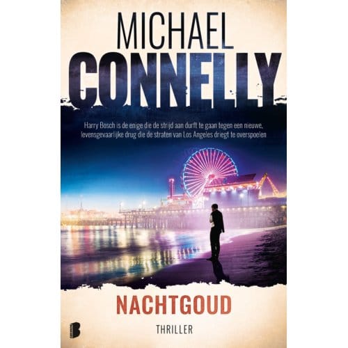 Nachtgoud - Harry Bosch - Michael Connelly