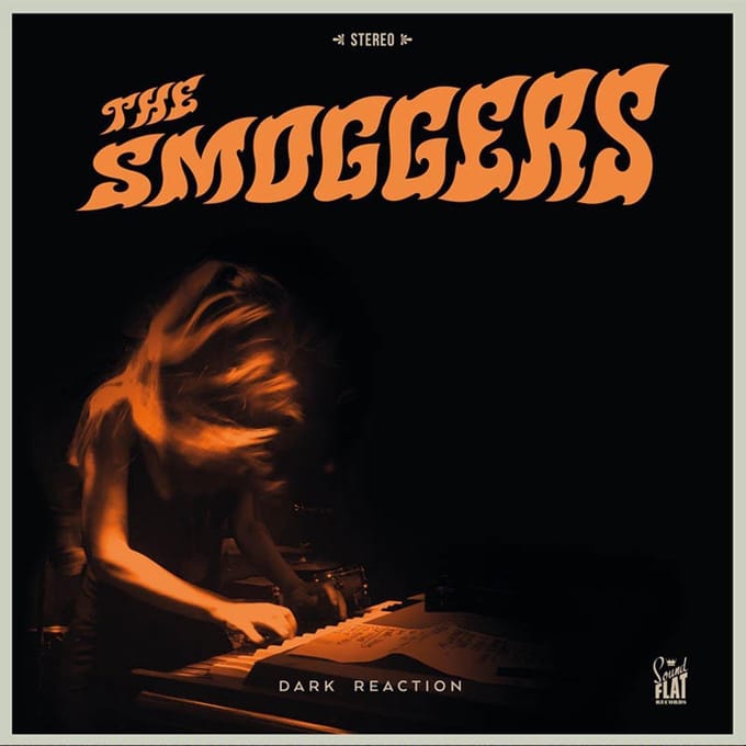 Smoggers - Dark Reaction (LP)