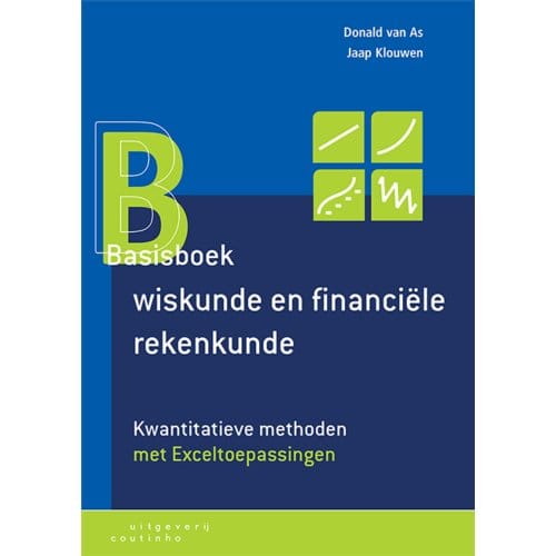 Basisboek Wiskunde En Financiële Rekenkunde - Donald van As